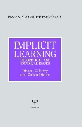 Dianne C. Berry, Zoltan Dienes - Implicit Learning, Inbunden