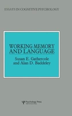 Working Memory and Language 1