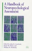 bokomslag A Handbook of Neuropsychological Assessment
