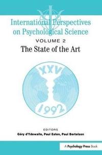 bokomslag International Perspectives On Psychological Science, II: The State of the Art