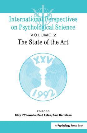 International Perspectives On Psychological Science, II: The State of the Art 1