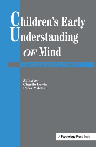 Charlie Lewis, Peter Mitchell - Children's Early Understanding of Mind, Inbunden