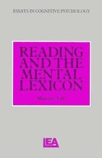 bokomslag Reading and the Mental Lexicon