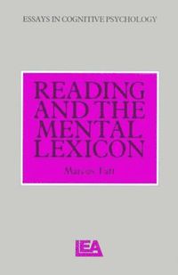 bokomslag Reading and the Mental Lexicon