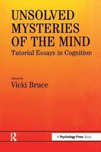 bokomslag Unsolved Mysteries of The Mind