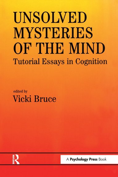Vicki Bruce - Unsolved Mysteries of The Mind, Häftad