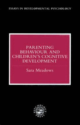 bokomslag Parenting Behaviour and Children's Cognitive Development