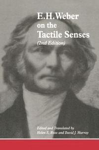 bokomslag E.H. Weber On The Tactile Senses
