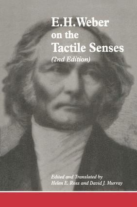 E.H. Weber On The Tactile Senses