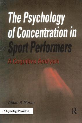 Aidan P. Moran - Psychology of Concentration in Sport Performers, Häftad