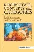 Koen Lamberts, David Shanks - Knowledge, Concepts And Categories, Inbunden