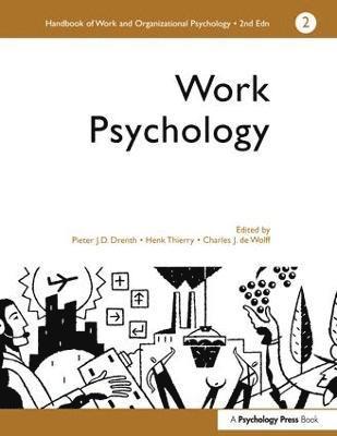 bokomslag A Handbook of Work and Organizational Psychology