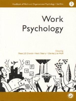 bokomslag A Handbook of Work and Organizational Psychology