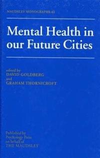 bokomslag Mental Health In Our Future Cities