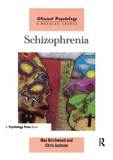 Max Birchwood, Chris Jackson - Schizophrenia, Häftad
