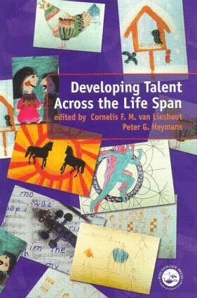 Peter Heymans, Cornelis F. M. Van Lieshout - Developing Talent Across the Lifespan, Inbunden