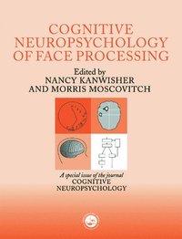 bokomslag The Cognitive Neuroscience of Face Processing