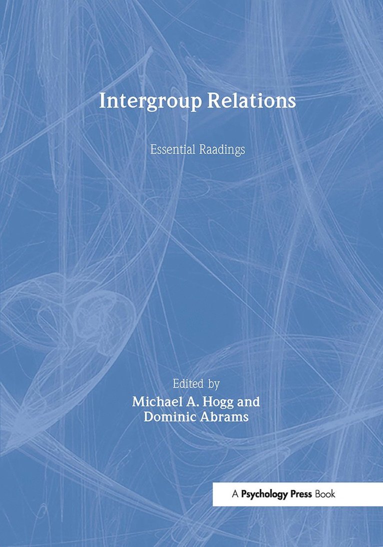 Michael A. Hogg, Dominic Abrams - Intergroup Relations, Inbunden