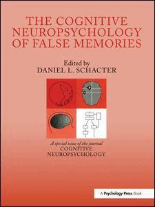 Daniel L. Schacter - Cognitive Psychology of False Memories, Inbunden