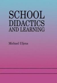 bokomslag School Didactics And Learning