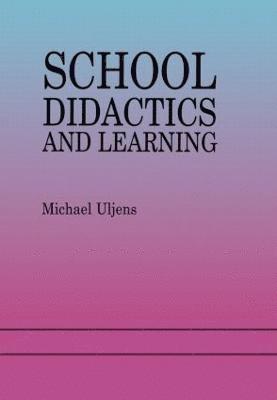School Didactics And Learning