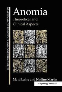 bokomslag Anomia: Theoretical and Clinical Aspects