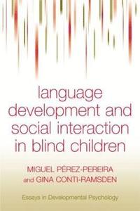 bokomslag Language Development and Social Interaction in Blind Children
