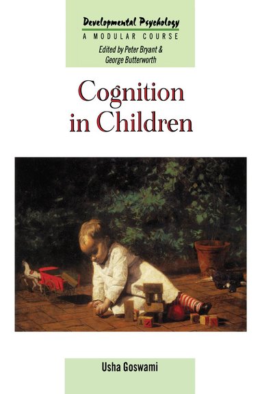 Usha Goswami - Cognition In Children, Häftad
