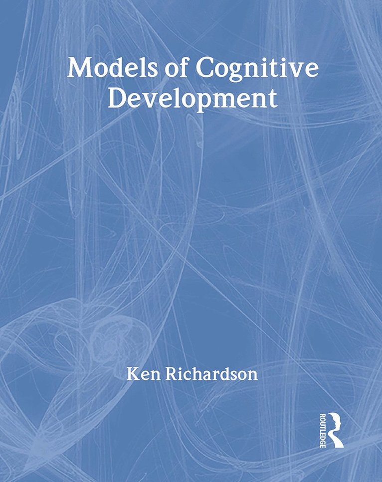 Models Of Cognitive Development 1