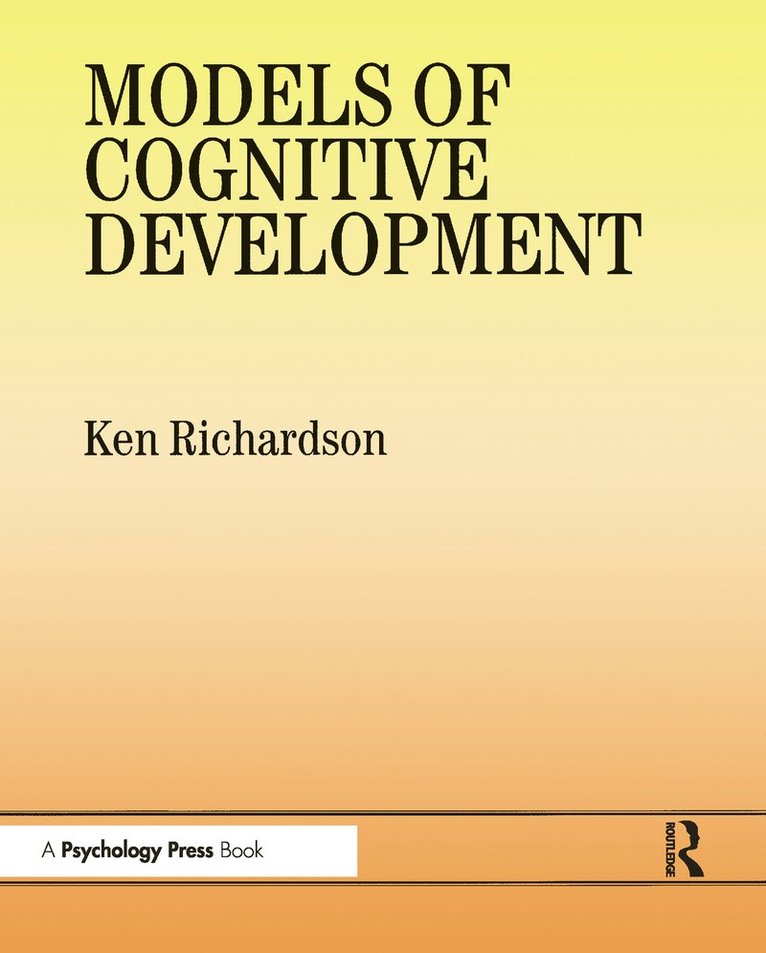 Models Of Cognitive Development 1