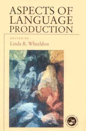 Linda Wheeldon - Aspects of Language Production, Häftad