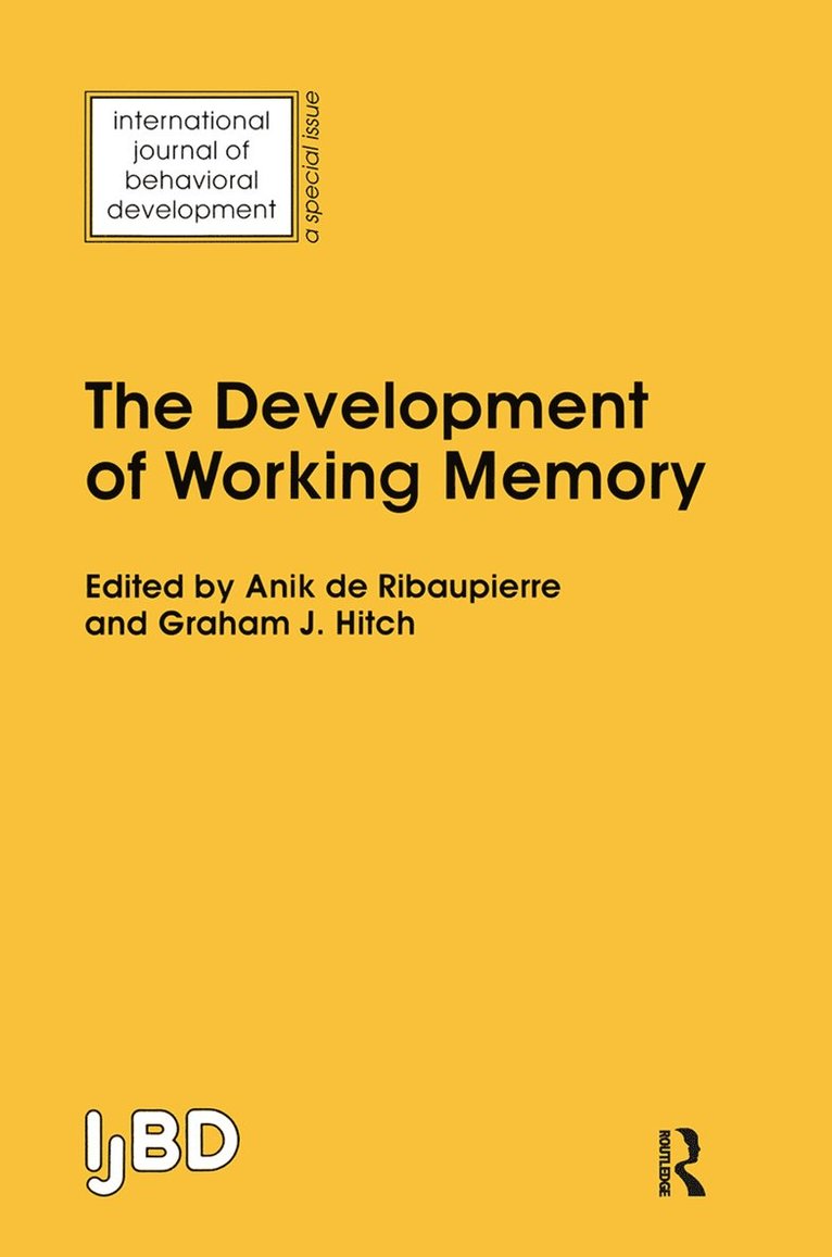 Anik De Ribaupierre, Graham Hitch - Development of Working Memory, Inbunden
