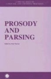 bokomslag Prosody And Parsing
