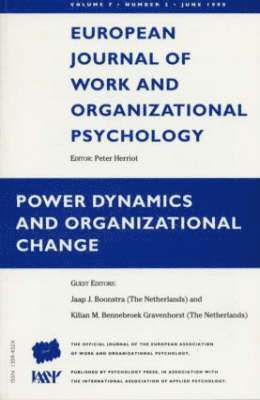 Power Dynamics and Organizational Change 1