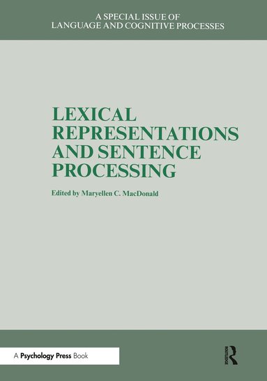 bokomslag Lexical Representations And Sentence Processing