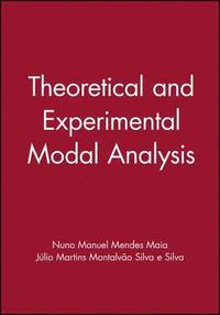 bokomslag Theoretical and Experimental Modal Analysis
