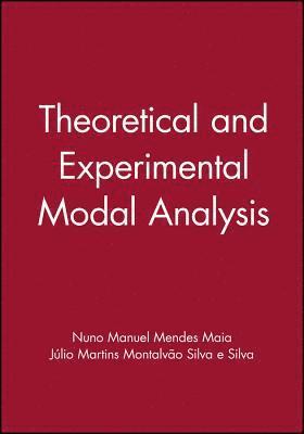Theoretical and Experimental Modal Analysis 1