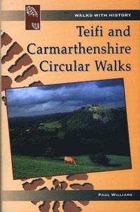 bokomslag Teifi & Carmarthenshire Circular Walks