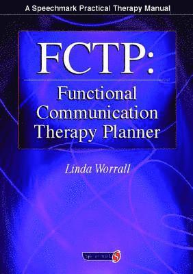 bokomslag FCTP : Functional Communication Therapy Planner