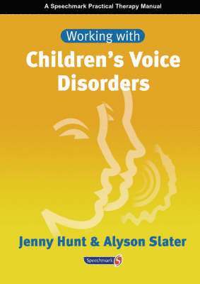 Working with Childrens' Voice Disorders 1