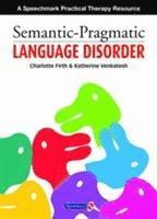 bokomslag Semantic Pragmatic Language Disorder: Part 1