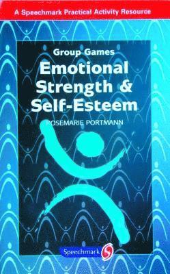 Emotional Strength and Self-Esteem 1