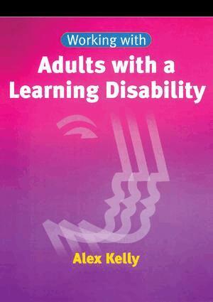 Alex Kelly - Working with Adults with a Learning Disability, Häftad