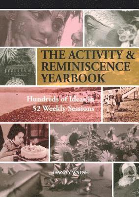 Danny Walsh - Activity & Reminiscence Handbook, Häftad