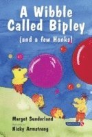 bokomslag A Wibble Called Bipley