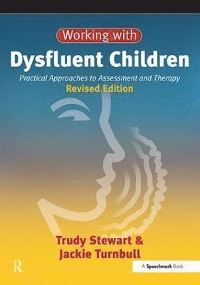 Working with Dysfluent Children 1