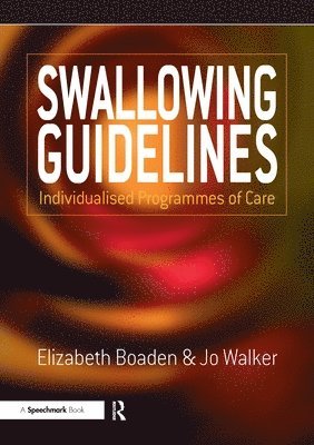 bokomslag Swallowing Guidelines