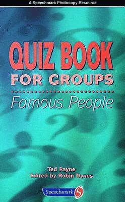 bokomslag Quiz Book for Groups: Famous People
