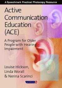 bokomslag Active Communication Education (ACE)