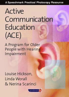 Active Communication Education (ACE) 1
